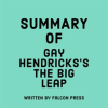 Summary_of_Gay_Hendricks_s_The_Big_Leap