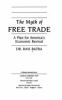 The_myth_of_free_trade