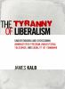 The_tyranny_of_liberalism