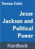 Jesse_Jackson_and_political_power