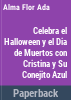 Celebra_el_Halloween_y_el_Dia_de_Muertos_con_Cristina_y_su_conejito_azul