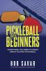 Pickleball_for_beginners___everything_you_need_to_know_about_playing_pickleball