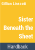 Sister_beneath_the_sheet