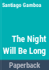 The_night_will_be_long