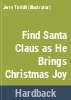 Find_Santa_Claus_as_he_brings_Christmas_joy