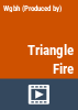 Triangle_fire