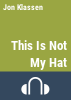 This_is_not_my_hat