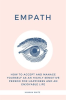 Empath__How_to_Accept_and_Manage_Yourself_as_an_Highly_Sensitive_Person_for_Happiness_and_an_Enjo