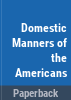 Domestic_manners_of_the_Americans