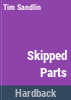 Skipped_parts