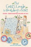 The_girl_s_guide_to_building_a_fort